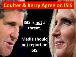 Coulter & Kerry Agree on ISIS